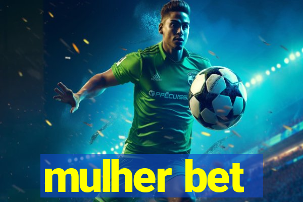 mulher bet
